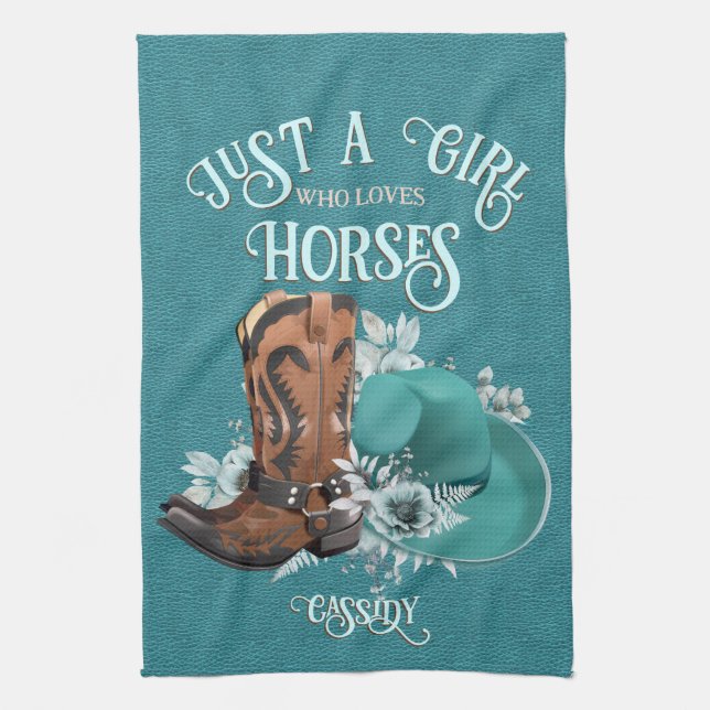 Cowgirl quote turquoise leather cowboy boots hat tea towel (Vertical)