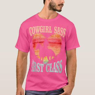 Cowgirl Sass First Class Girl Riding Horse Silhoue T-Shirt