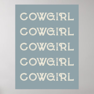  Cowgirl Western Typography Retro Ranch Cabin Poster