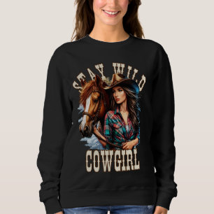 Cowgirl With Horse.Stay Wild Cowgirl.Western Artwo Sweatshirt