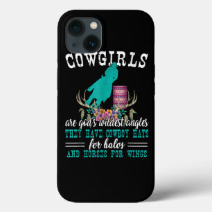 Cowgirls Are Gods Wildest Angels Horse Barrel Raci iPhone 13 Case