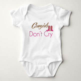Cowgirls Don't Cry infant clothing Baby Bodysuit