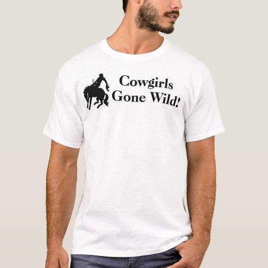Cowgirls Gone Wild T-Shirt