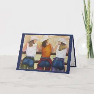 COWGIRLS WANNA HAVE FUN .. CARD