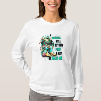 Cowgirls will make a way T-Shirt