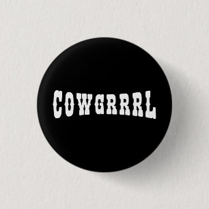 COWGRRRL 3 CM ROUND BADGE