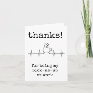 Coworker Appreciation, Work Bestie, Coffee Lover Card