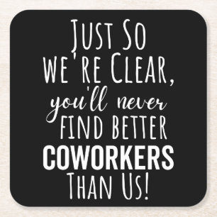 Coworker Goodbye   Coworker Moving   Leaving Gift Square Paper Coaster