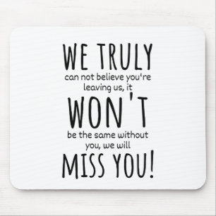 coworker leaving for women, coworker leaving mouse mat