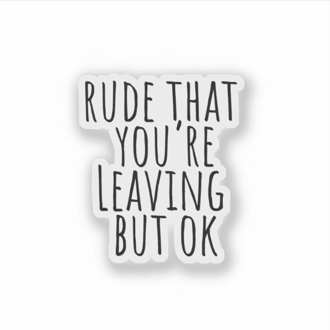 Coworker Leaving Gift Idea With Funny Saying (Front)