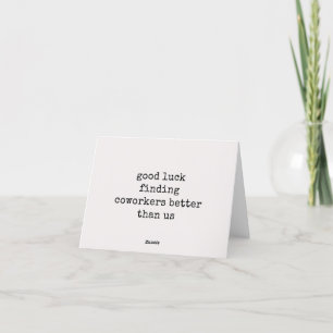 Coworker Leaving Gift, Job Moving Card, Good Luck Thank You Card