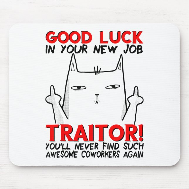 Coworker Leaving, Quitting Going Away, Job Change, Mouse Mat (Front)