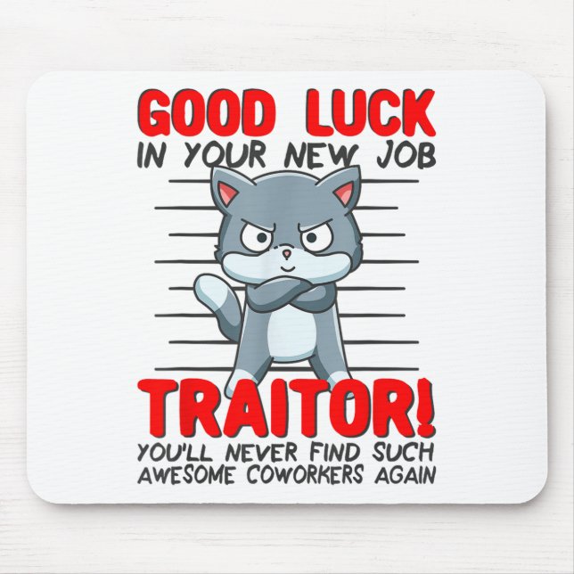 Coworker Leaving, Quitting Going Away, Job Change; Mouse Mat (Front)