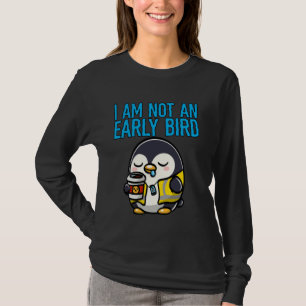 Coworker Swagazon Associate I Am Not An Early Bird T-Shirt