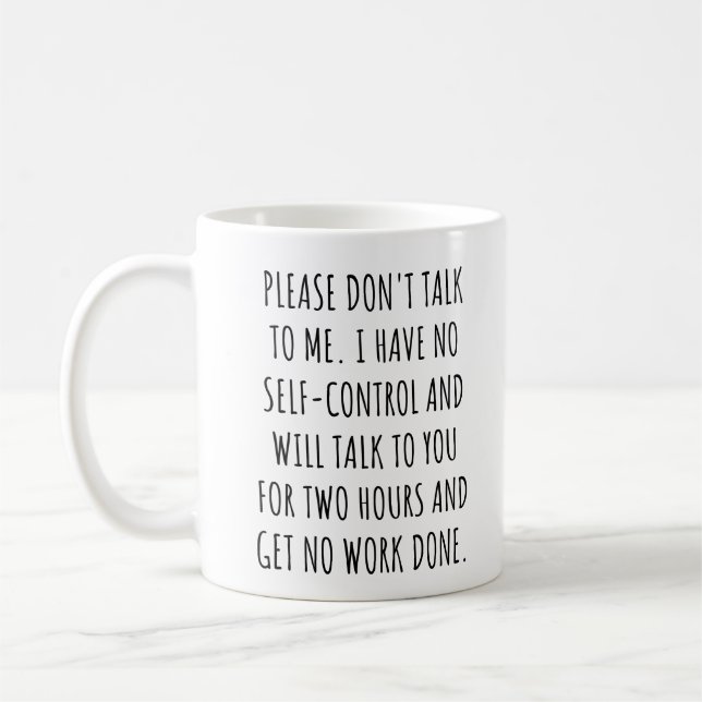 Coworkers and Colleagues Funny Work Saying Coffee Mug (Left)