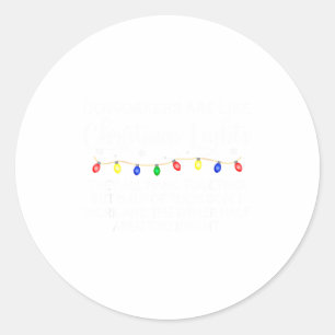 Coworkers Are Like Christmas Lights Funny Coworker Classic Round Sticker