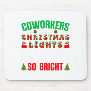 Coworkers Are Like Christmas Lights Funny Office Q Mouse Mat