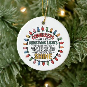 Coworkers Are Like Christmas Lights Office Work Ceramic Tree Decoration