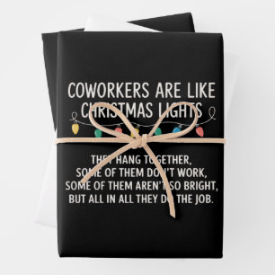 Coworkers Coworker's Are Like Christmas Lights Wrapping Paper Sheet