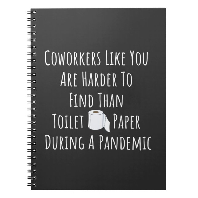Coworkers Like You Notebook (Front)