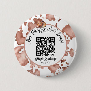 Cowprint Rodeo bachelorette buy this Bride a drink 6 Cm Round Badge