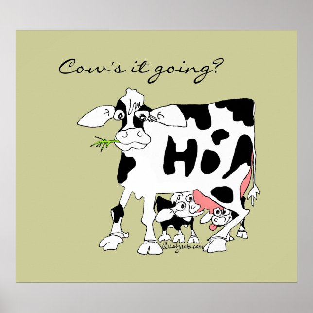 Cow's it Going? Poster Print (Front)