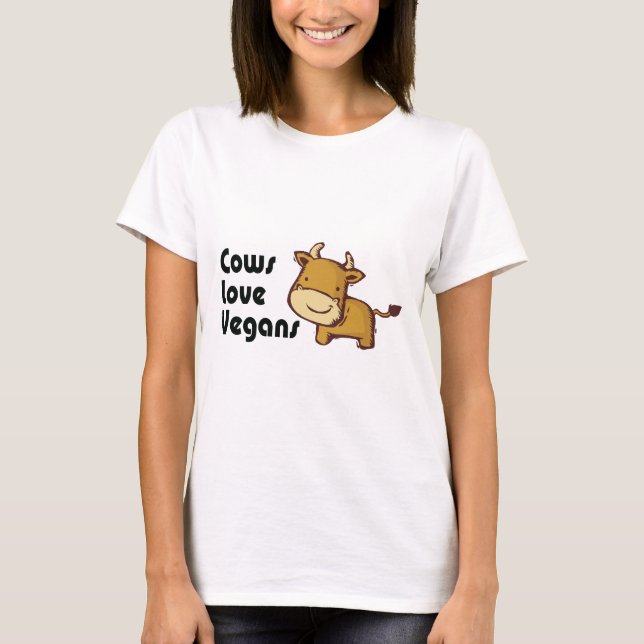 cows love vegans T-Shirt (Front)