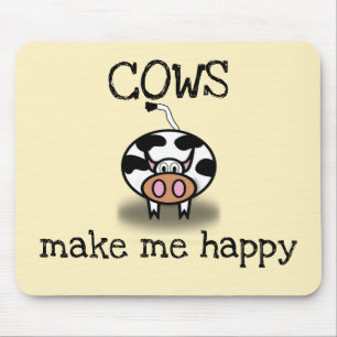 Cows make me happy mouse mat