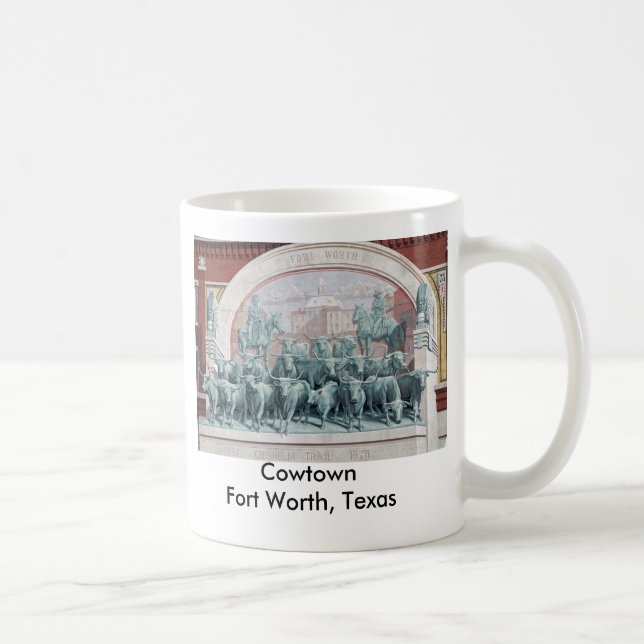 Cowtown Fort Worth, Texas Coffee Mug (Right)