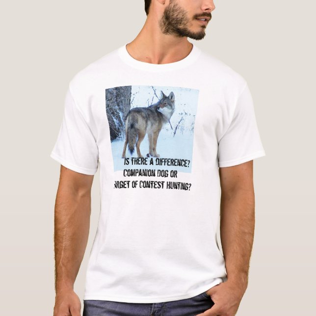 Coyote Contest Hunting Should be Banned T-Shirt (Front)