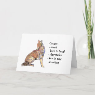 Coyote Totem, Animal Guide Funny Birthday Card