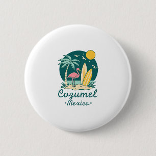 Cozumel Mexico Souvenir Vacation Travel Men Women 6 Cm Round Badge