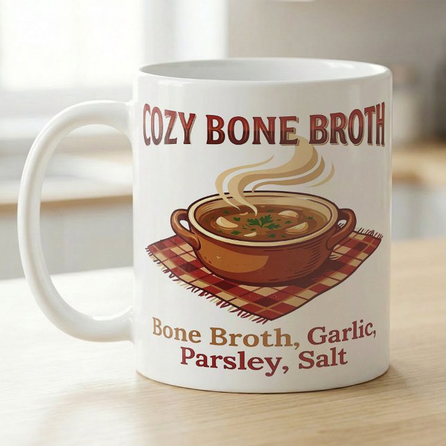 Cozy Bone Broth Soup Lover Recipe Coffee Mug (Creator Uploaded)
