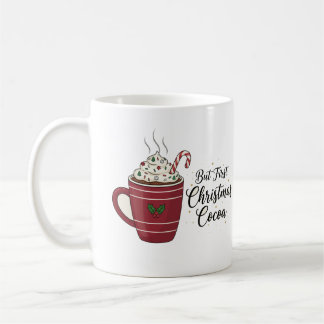 Cozy Christmas Cocoa Hot Chocolate Holiday Design Coffee Mug