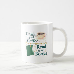 Cozy Coffee & Book Lover Vintage Quote Design Mug