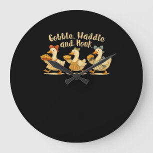 Cozy Fall Season Goose Gobble Waddle Honk Cute Cot Large Clock