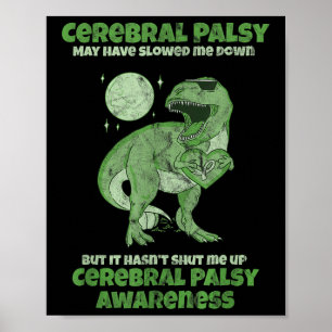 Cp Brain Damage Cute Dinosaur Kids Cerebral Palsy  Poster