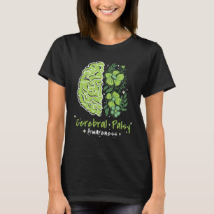 CP Brain Damage Cute Flowers Cerebral Palsy Awaren T-Shirt