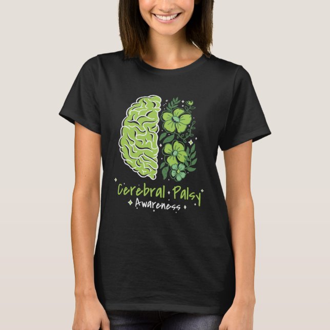 CP Brain Damage Cute Flowers Cerebral Palsy Awaren T-Shirt (Front)