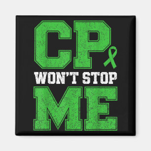 CP Wont Stop Warrior Cerebral Palsy Awareness Magnet
