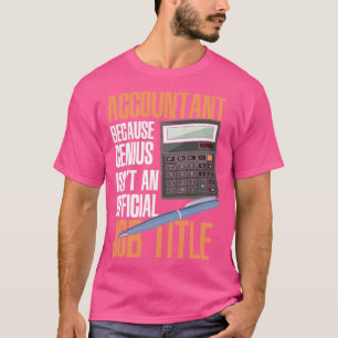 CPA Bookkeeper Public Accountant Accounting Gift  T-Shirt