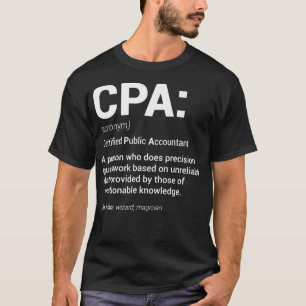 CPA Certified Public Accountant Definition Tax Sea T-Shirt