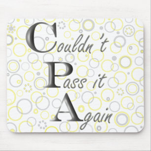 CPA: Couldn't Pass it Again! Mouse Mat