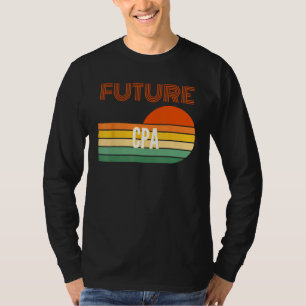 Cpa Gifts, Future Cpa T-Shirt