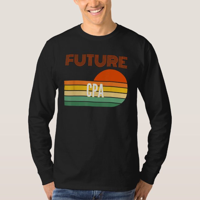 Cpa Gifts, Future Cpa T-Shirt (Front)