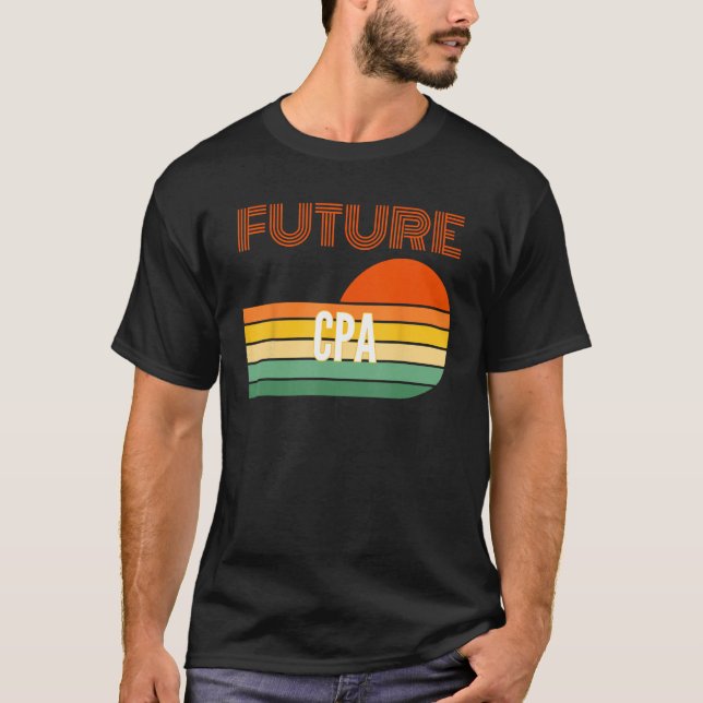Cpa Gifts, Future Cpa T-Shirt (Front)