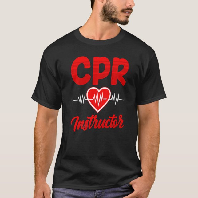 Cpr Instructor Course Coach Care Emergency First A T-Shirt (Front)