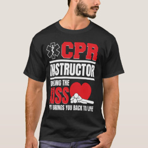 CPR Pocket Mask Manikin CPR Mouth Barrier CPR Inst T-Shirt