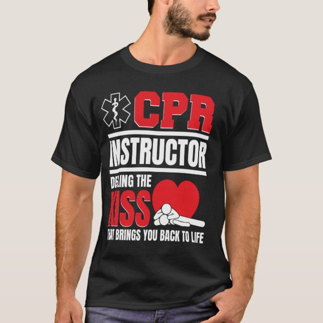 CPR Pocket Mask Manikin CPR Mouth Barrier CPR Inst T-Shirt (Front)