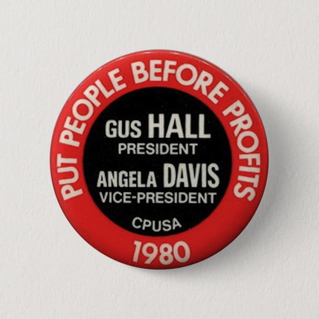 CPUSA 1980 Election Gus Hall/Angela Davis Button (Front)